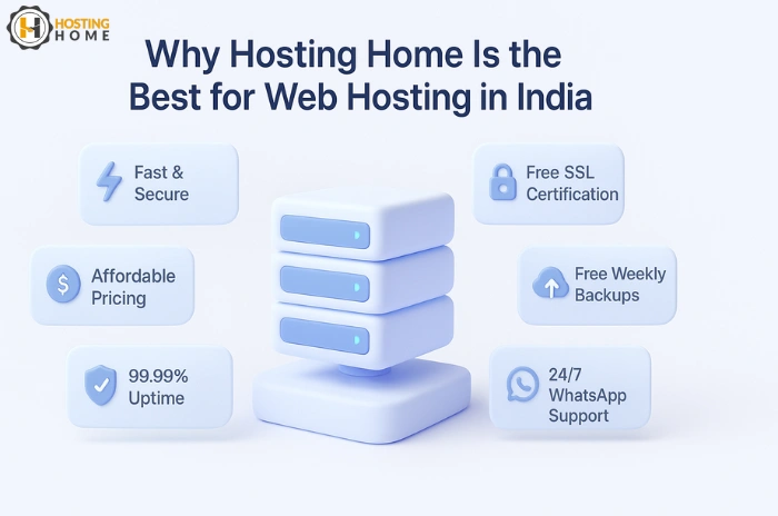 Why Choose Hosting Home is the best for web hosting in India